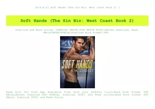 [R.E.A.D] Soft Hands (The Sin Bin West Coast Book 2) (E.B.O.O.K. DOWNLOAD^