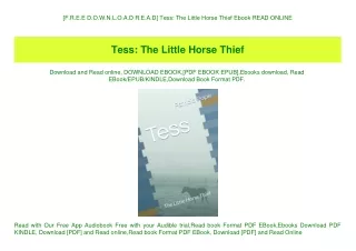 [F.R.E.E D.O.W.N.L.O.A.D R.E.A.D] Tess The Little Horse Thief Ebook READ ONLINE