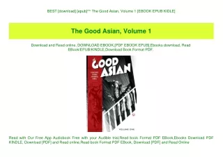 BEST [download] [epub]^^ The Good Asian  Volume 1 [EBOOK EPUB KIDLE]