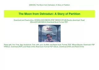 {EBOOK} The Moon from Dehradun A Story of Partition (DOWNLOAD E.B.O.O.K.^)