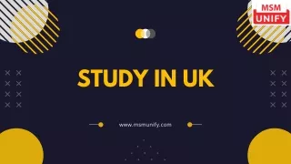 STUDY IN UK | MSM UNIFY