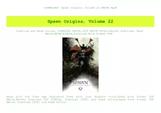 {DOWNLOAD} Spawn Origins  Volume 22 EBOOK #pdf