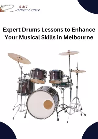 Expert Drums Lessons to Enhance Your Musical Skills in Melbourne