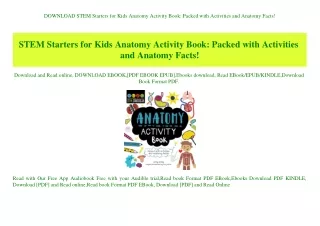 DOWNLOAD  STEM Starters for Kids Anatomy Activity Book Packed with Activities and Anatomy Facts! (DOWNLOAD E.B.O.O.K.^)