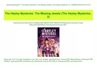 [download] [epub]^^ The Hayley Mysteries The Missing Jewels (The Hayley Mysteries  2) ^DOWNLOAD E.B.O.O.K.#