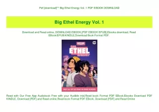 Pdf [download]^^ Big Ethel Energy Vol. 1 PDF EBOOK DOWNLOAD