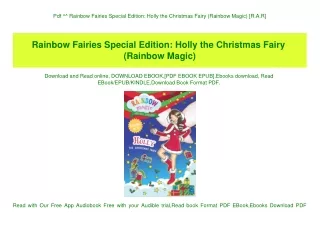 Pdf ^^ Rainbow Fairies Special Edition Holly the Christmas Fairy (Rainbow Magic) [R.A.R]