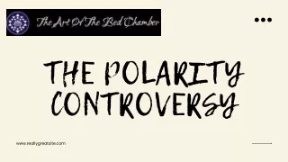 the polarity controversy
