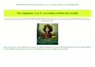 [PDF] DOWNLOAD READ The Alphabet  A to Z According to Babu the Gorilla [EBOOK PDF]