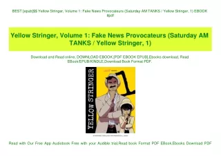 BEST [epub]$$ Yellow Stringer  Volume 1 Fake News Provocateurs (Saturday AM TANKS  Yellow Stringer  1) EBOOK #pdf