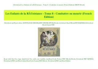 (Download) Les Enfants de la RÃƒÂ©sistance - Tome 8 - Combattre ou mourir (French Edition) [BEST Ebook]