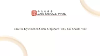 Erectile Dysfunction Clinic Singapore: Why You Should Visit