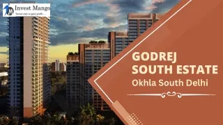 Godrej South Estate Okhla South Delhi