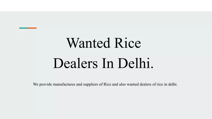 wanted rice dealers in delhi