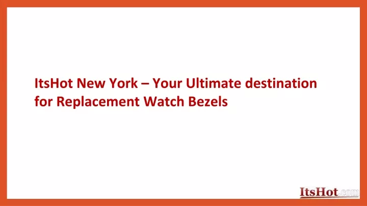 itshot new york your ultimate destination for replacement watch bezels