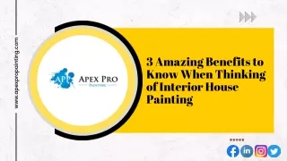 3 Amazing Benefits to Know When Thinking of Interior House Painting
