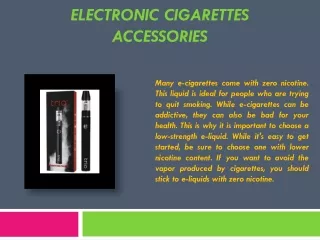 Electronic Cigarettes Accessories