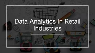 Data Analytics In Retail Industries