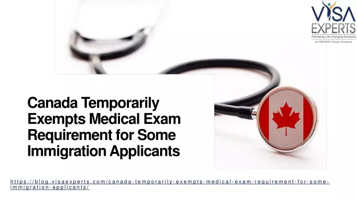 canada temporarily exempts medical exam requirement for some immigration applicants