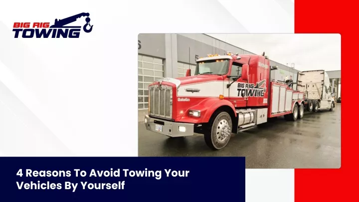 4 reasons to avoid towing your vehicles