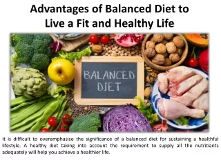 The Benefits of Leading a Balanced Diet for a Fit and Healthy Life