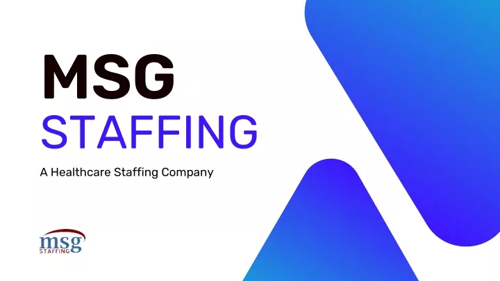 msg staffing a healthcare staffing company