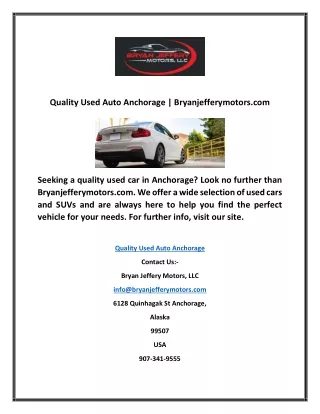quality used auto anchorage bryanjefferymotors com
