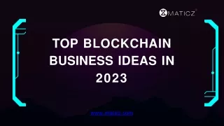 Top Blockchain Business ideas in 2023