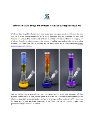 Wholesale Glass Bongs and Tobacco Accessories Suppliers Near Me