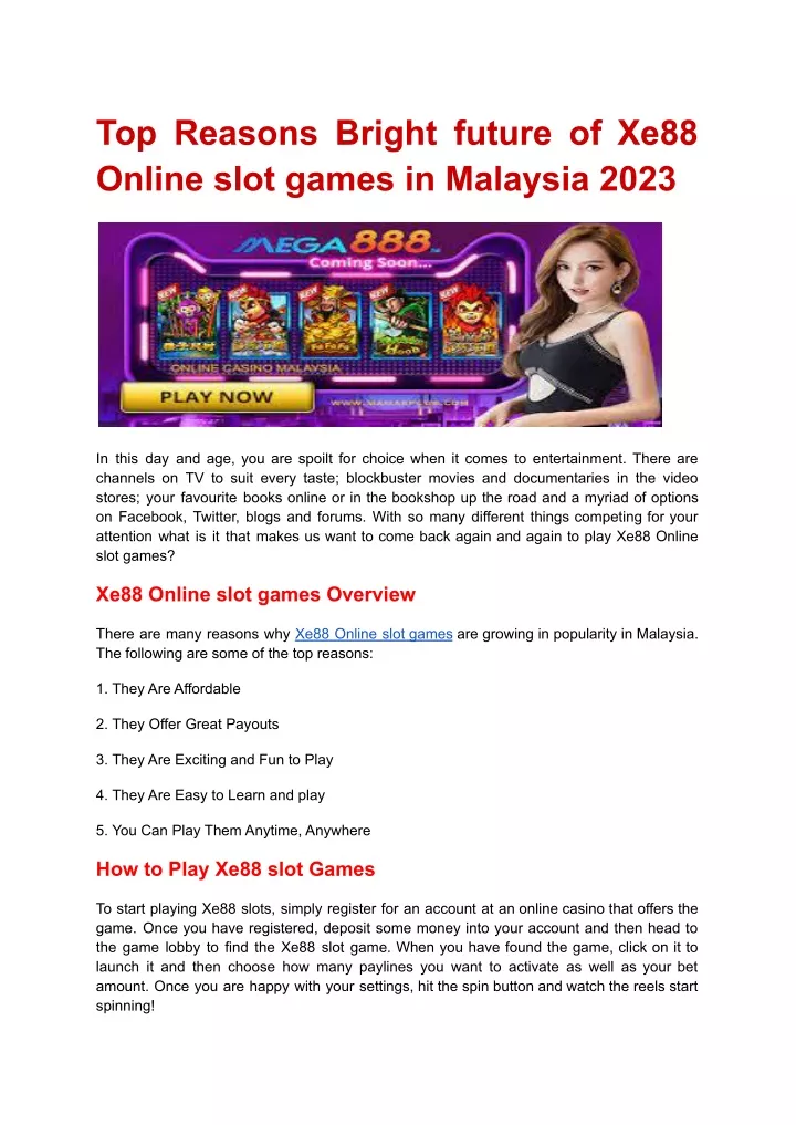 top reasons bright future of xe88 online slot