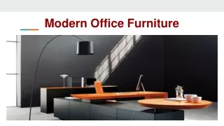 Modern office furnishings ensure a comfortable workplace