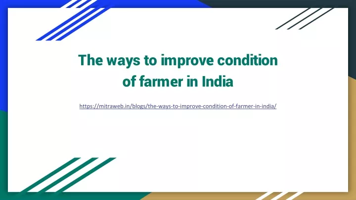 the ways to improve condition of farmer in india