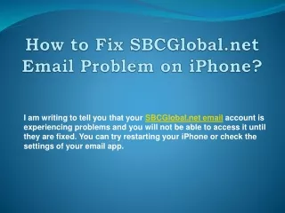 how to fix sbcglobal net email problem on iphone