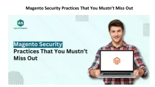 magento security practices that you mustn t miss out