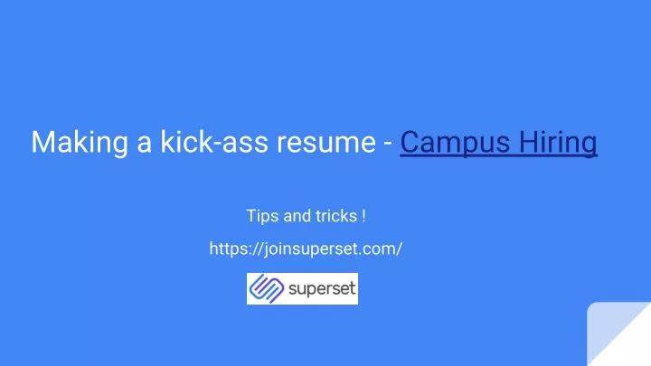 making a kick ass resume campus hiring