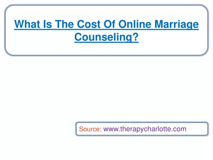 what is the cost of online marriage counseling