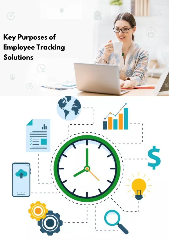 key purposes of employee tracking solutions