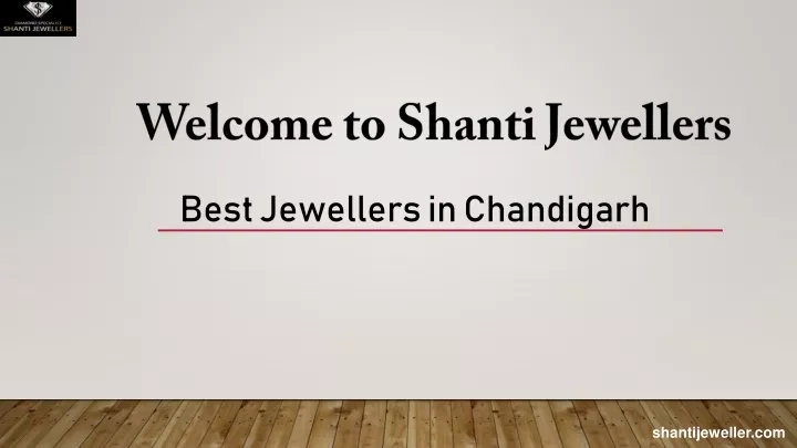 welcome to shanti jewellers