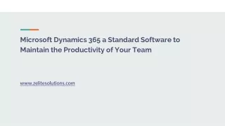 microsoft dynamics 365 a standard software to maintain the productivity of your team