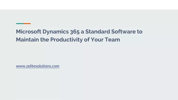 microsoft dynamics 365 a standard software to maintain the productivity of your team