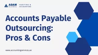 Accounts Payable Outsourcing - Pros & Cons