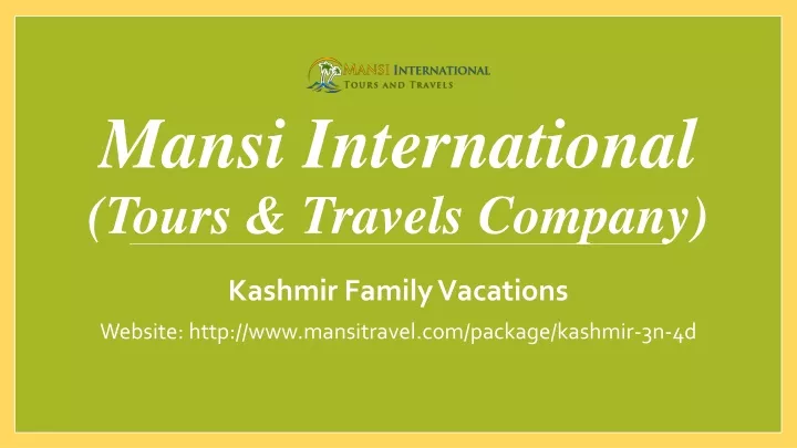 mansi international tours travels company