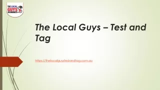 the local guys test and tag