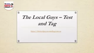 the local guys test and tag