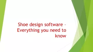 shoe design software everything you need to know