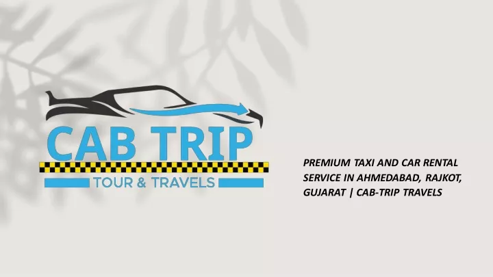 premium taxi and car rental service in ahmedabad