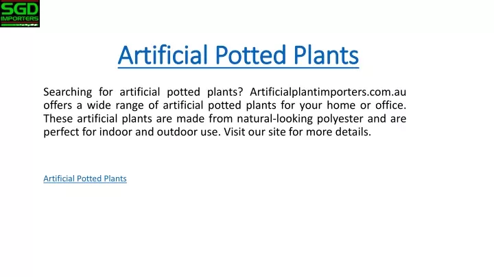 artificial potted plants