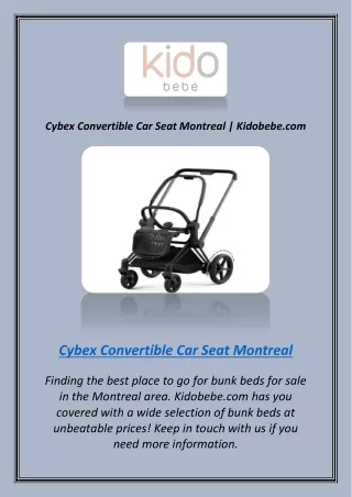 cybex convertible car seat montreal kidobebe com