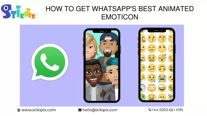 how to get whatsapp s best animated emoticon