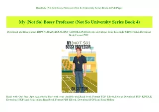 Read My (Not So) Bossy Professor (Not So University Series Book 4) Full Pages